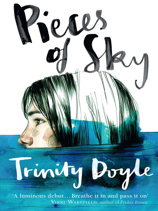 Title details for Pieces of Sky by Trinity Doyle - Wait list